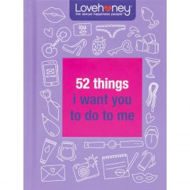 Lovehoney 52 Things I Want You To Do To Me
